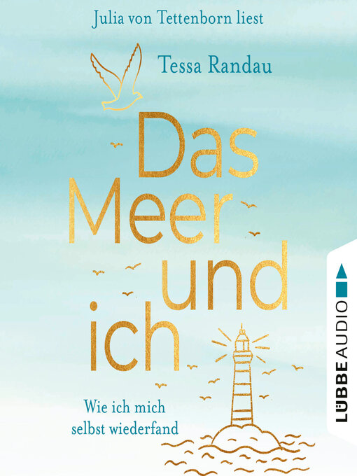 Title details for Das Meer und ich--Wie ich mich selbst wiederfand by Tessa Randau - Available